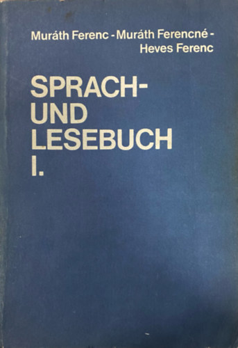 Murth- Murthn- Heves - Sprach- und lesebuch I.