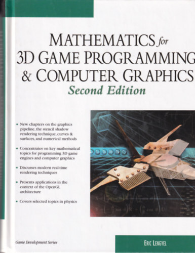 Eric Lengyel - Mathematics for 3D Game Programming & Computer Graphics
