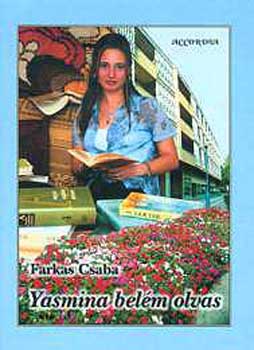 Farkas Csaba - Yasmina Bel�m olvas