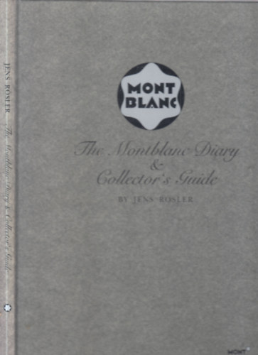 Jens Rösler - The Montblanc Diary & Collectors Guide (tokban)