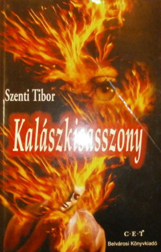 Szenti Tibor - Kalszkisasszony