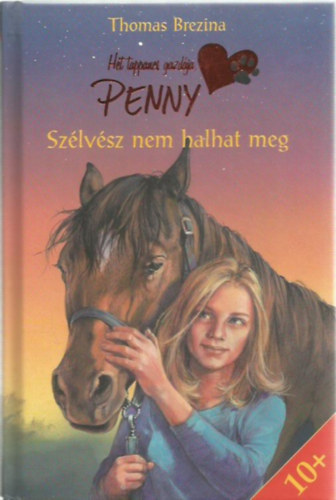 Thomas Brezina - Szélvész nem halhat meg (Hét tappancs gazdája, Penny - 2. kötet)