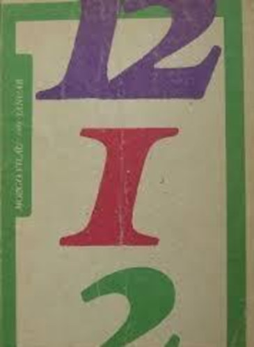 Mozg� vil�g 1981 janu�r (Irodalmi-m�v�szeti-kritikai �s t�rsadalomelm�leti foly�irat - VII. �vfolyam 1. sz�m)