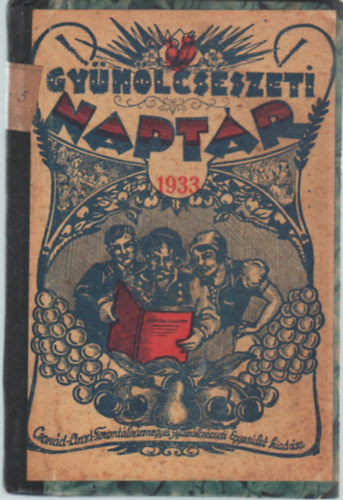 Szundy Jen� - Gy�m�lcs�szeti napt�r 1933