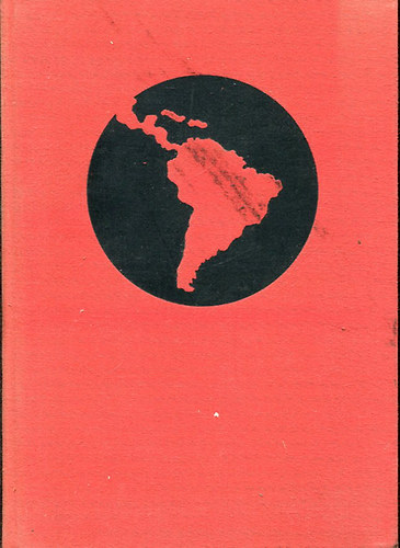 Wittman Tibor - Latin-Amerika története