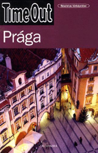 Luca Anna  (szerk.) - Pr�ga - Time Out