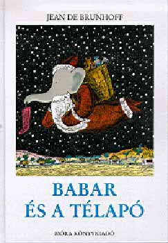 Jean de Brunhoff - Babar �s a t�lap�