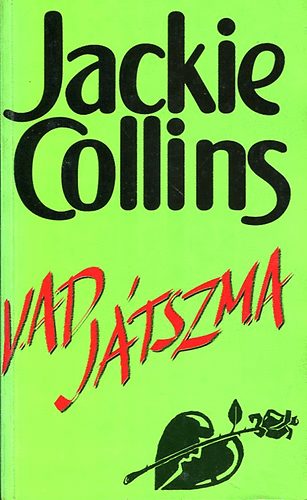 Jackie Collins - Vad játszma