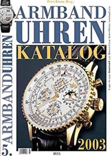 Peter Braun - Armband Uhren Katalog 2003