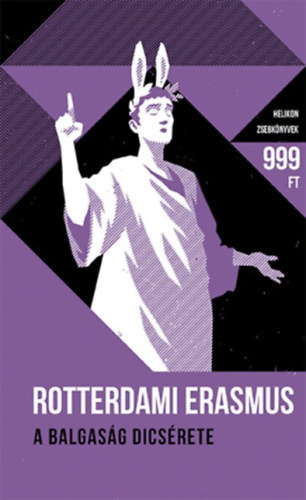 Rotterdami Erasmus - A balgasg dicsrete