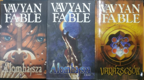Vavyan Fable - 3 db Vavyan Fable: lomhajsza I.-II. + Varzscsk