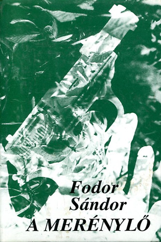 Fodor Sndor - A mernyl
