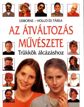 Vivien Kelly - Az tvltozs mvszete