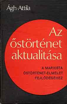 gh Attila - Az strtnet aktualitsa (a marxista strtnet-elmlet fejldshez)