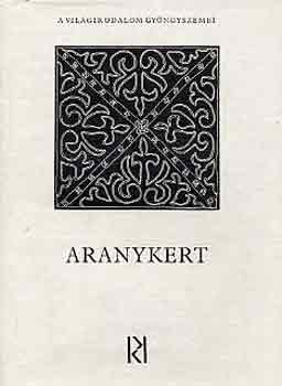 Képes Géza (szerk.) - Aranykert