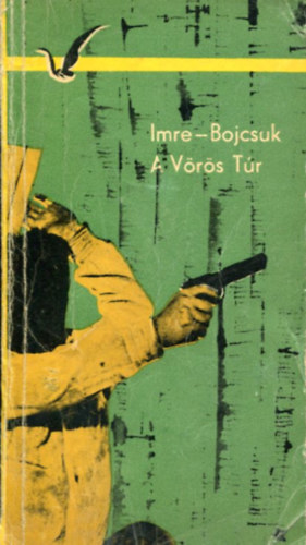 Imre Gbor- Bojcsuk Jzsef - A Vrs Tr