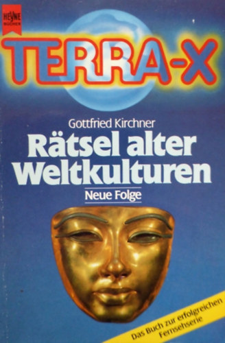 Gottfried Kirchner Peter Baumann - Rtsel alter Weltkulturen - Terra-X