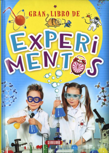 Gran libro de experimentos /Ksrletek knyve/