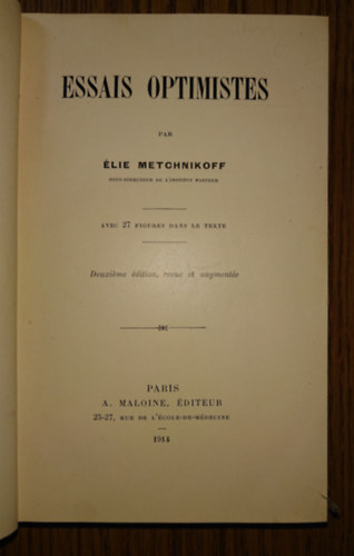 �lie Metchnikoff - Essais optimistes