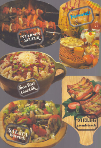 Tbb szerz - 7 db szakcsfzet: Salta kretek - Ss ftt tsztk - Nyrson sltek - Farsangi telek - Melegszendvicsek - Fagylalt kelyhek - nnepi telek