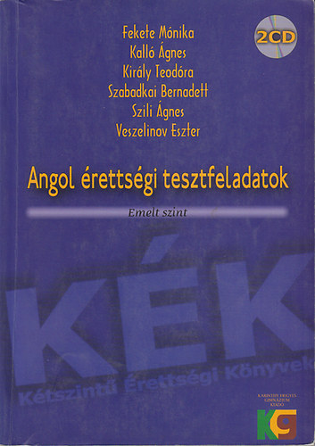 Karinthy Kiad - Angol rettsgi tesztfeladatok + 2CD - Emelt szint