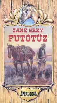 Zane Grey - Futtz