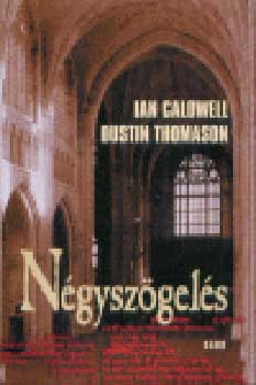 Ian Caldwell; Dustin Thomason - Ngyszgels