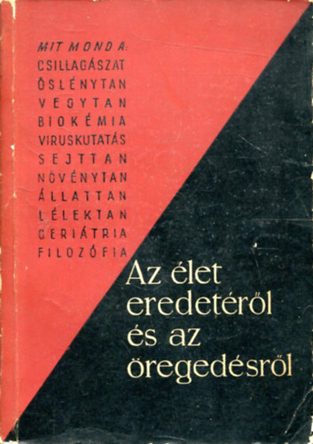 Szll Zsuzsa - Az let eredetrl s az regedsrl