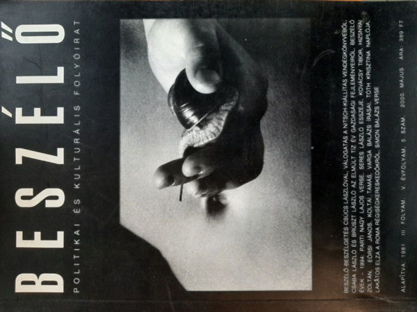 Mink Andr�s - Besz�l� - Politikai �s kultur�lis foly�irat - 2000. m�jus