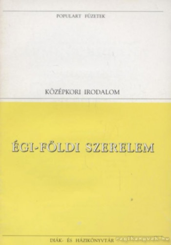 Égi-földi szerelem (Populart füzetek 25.)