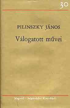 Pilinszky János - Pilinszky János válogatott művei