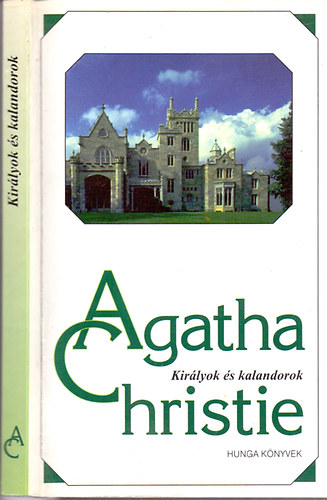 Agatha Christie - Kir�lyok �s kalandorok