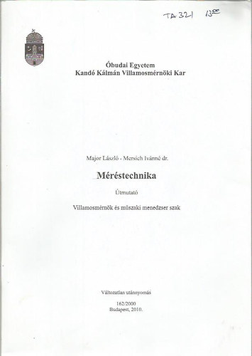 dr Mersich Ivnn; Major Lszl - Mrstechnika - tmutat