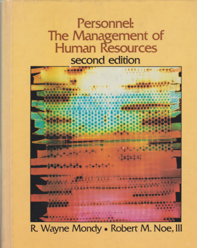 Robert M. Noe R. Wayne Mondy - Personnel - The Management of Human Resources