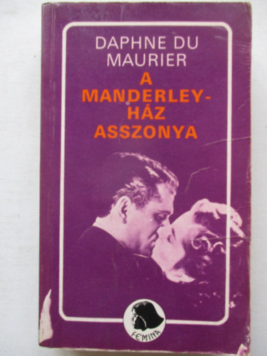 Daphne du Maurier - A Manderley-h�z asszonya