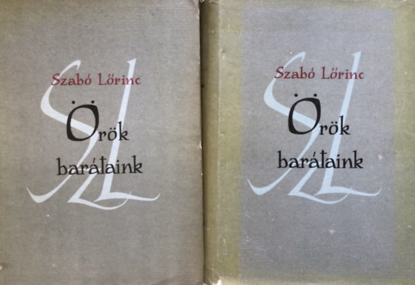 Szab� L�rinc - �r�k bar�taink I-II.