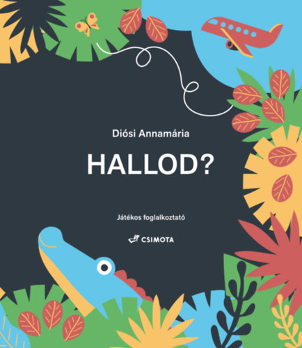 Diósi Annamária - Hallod?