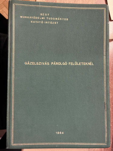 G�zelsz�v�s p�rolg� fel�letekn�l