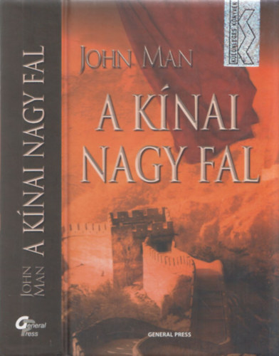 John Man - A knai nagy fal