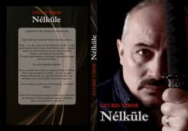 Gyuris Tibor - N�lk�le
