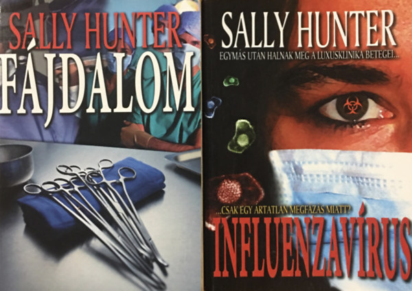 Sally Hunter - Influenzavrus + Fjdalom (2 ktet)
