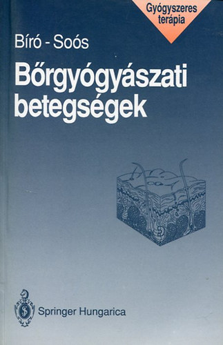 B�r�; So�s - B�rgy�gy�szati betegs�gek