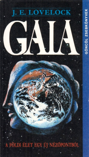 J.E. Lovelock - Gaia-A f�ldi �let egy �j n�z�pontb�l