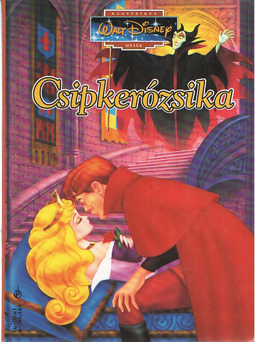 Csipker�zsika (Klasszikus Walt Disney mes�k 12.)