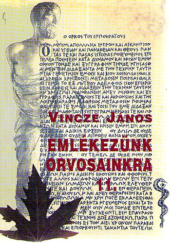 Vincze Jnos - Emlkeznk orvosainkra 11.