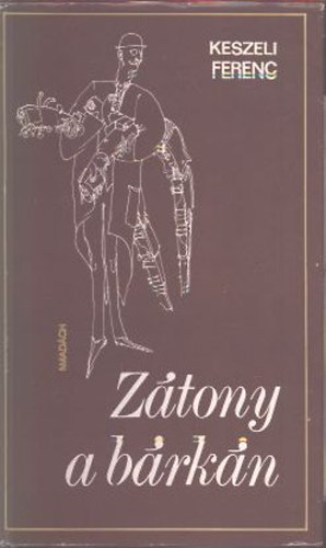 Keszeli Ferenc - Zátony a bárkán