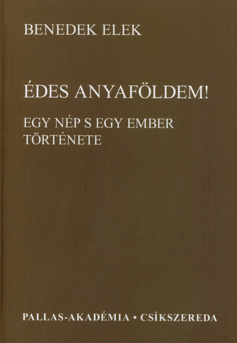 Benedek Elek - des anyafldem!