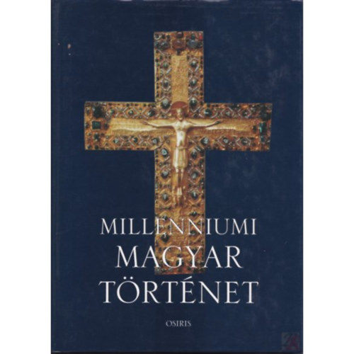 Tth Istvn Gyrgy  (szerk.) - Milleniumi magyar trtnet