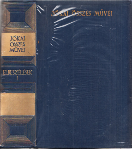 Jókai Mór - Jókai Mór összes művei - Elbeszélések I. (Kritikai kiadás)