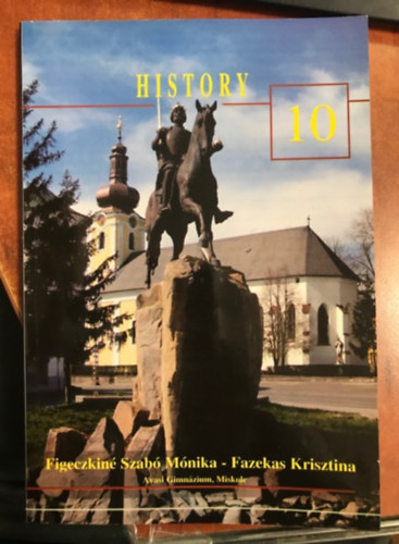 Figeczkyn� Szab� M�nika - History 10